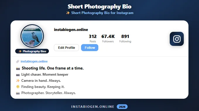 Short Photography Bio for Instagram
